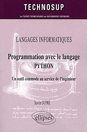 Programmation avec le langage Python : un outil commode au service de l'ingénieur