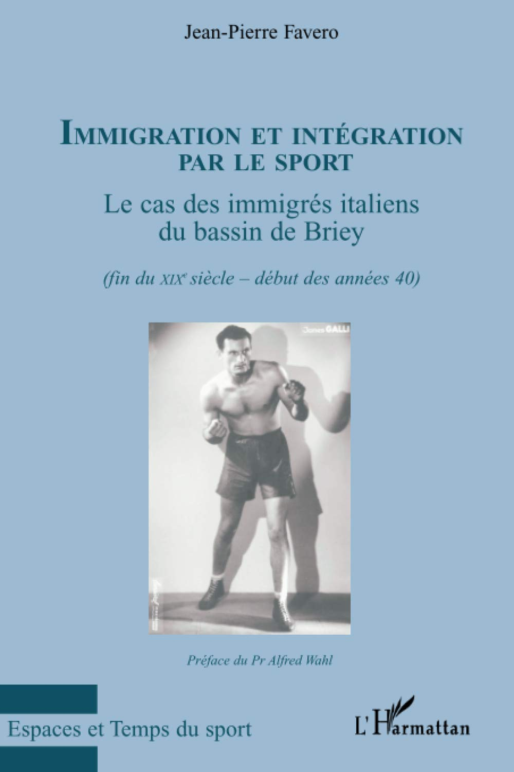 Immigration et intégration par le sport : le cas des immigrés italiens du bassin de Briey (fin du XI