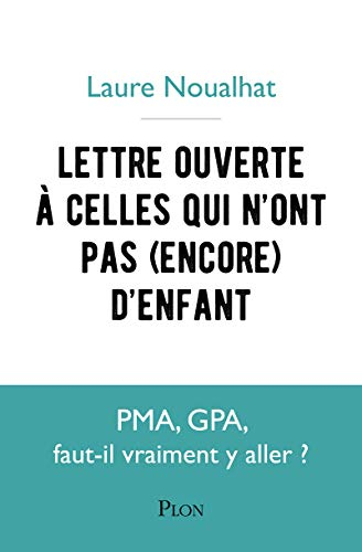 Lettre ouverte à celles qui n'ont pas (encore) d'enfants