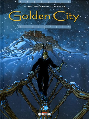Golden city. Vol. 6. Jessica