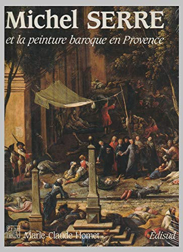 Michel-François Dandré-Bardon ou L'apogée de la peinture en Provence au XVIIIe siècle