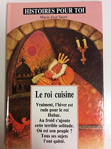 Le Roi cuisine