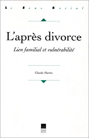 L'après divorce : lien familial et vulnérabilité