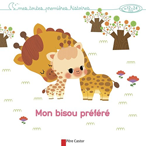 Mon bisou préféré