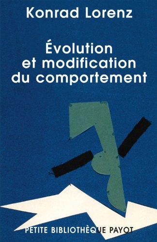 Evolution et modification du comportement : l'inné et l'acquis