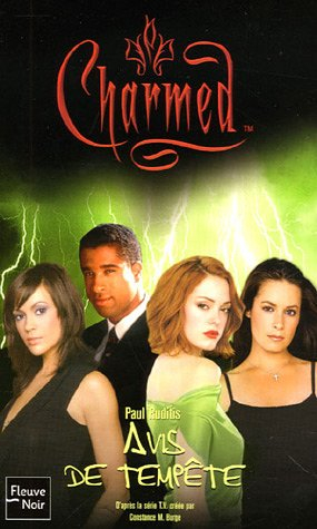 Charmed. Vol. 25. Avis de tempête