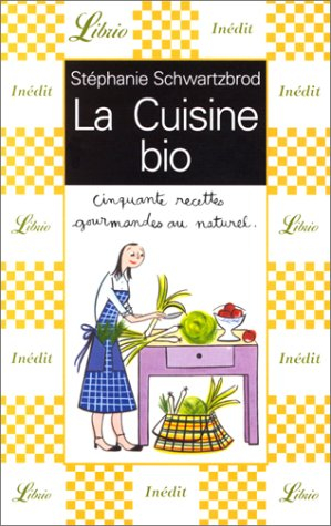 La cuisine bio