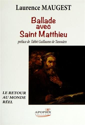 Ballade avec saint Matthieu