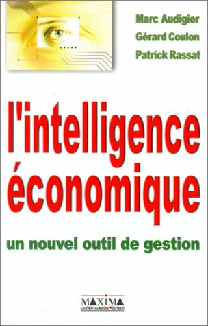 L'intelligence économique : un nouvel outil de gestion