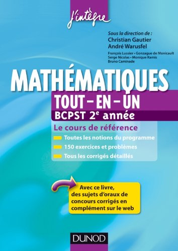 Mathématiques tout-en-un BCPST 2e année : cours et exercices corrigés