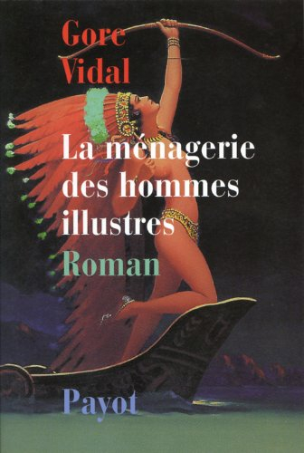 La ménagerie des hommes illustres