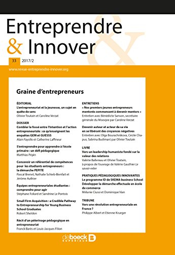 Entreprendre & innover, n° 33. Graine d'entrepreneurs
