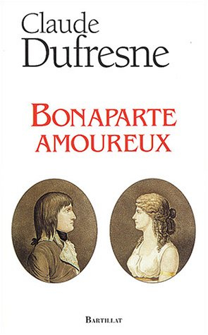Bonaparte amoureux