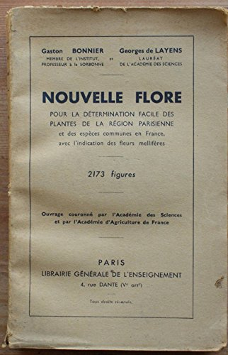 nouvelle flore, pour la détermination des plantes de la région parisienne et des espèces communes en