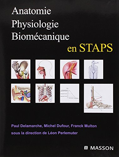 Anatomie, physiologie, biomécanique en STAPS