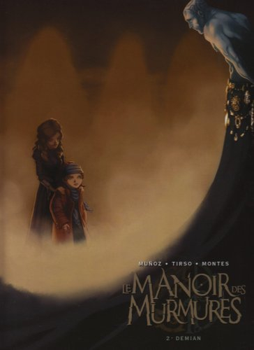 Le Manoir des murmures. Vol. 2. Demian