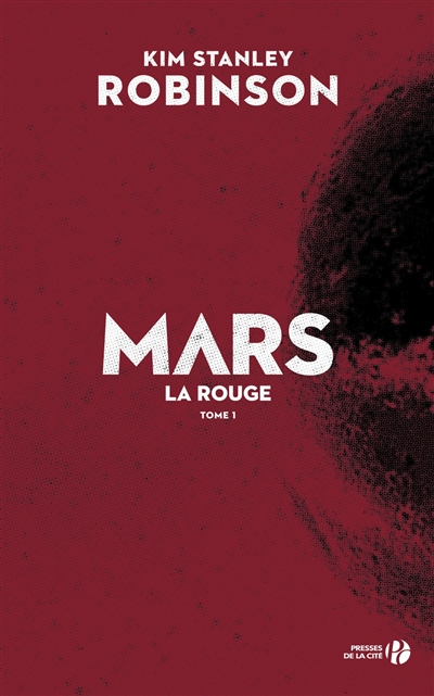 Mars. Vol. 1. Mars la rouge
