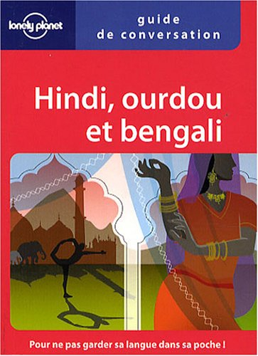 Guide de conversation Hindi, Urdu et Bengali