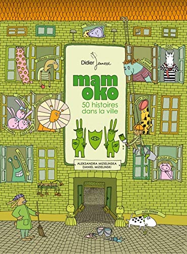 Mamoko : 50 histoires dans la ville - Aleksandra Mizielinska, Daniel Mizielinski
