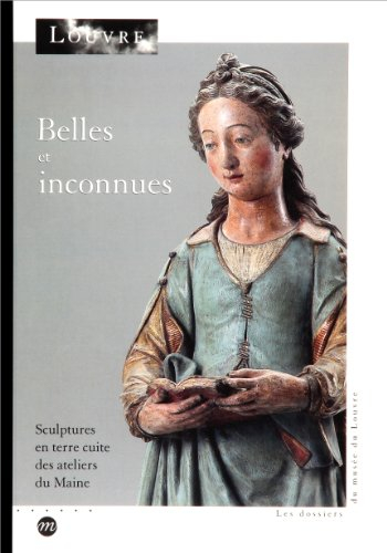 Belles et inconnues : sculptures en terre cuite des ateliers du Maine XVIe-XVIIe siècles, étude icon