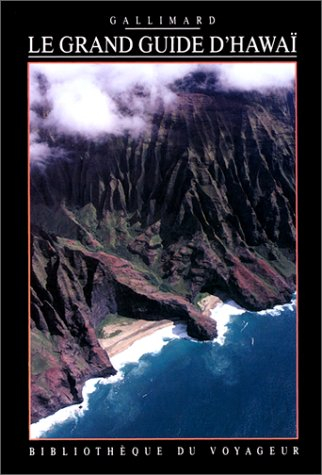 Le grand guide d'Hawaii