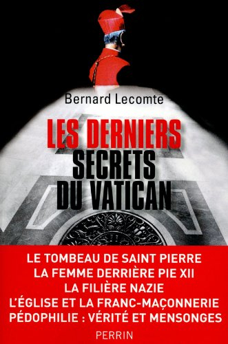 Les derniers secrets du Vatican