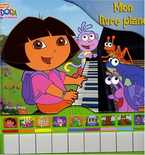 Dora l'exploratrice : mon livre piano