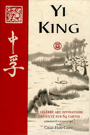 Yi-king : le célèbre art divinatoire présenté sur 64 cartes