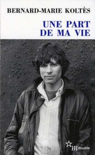Une part de ma vie : entretiens (1983-1989)