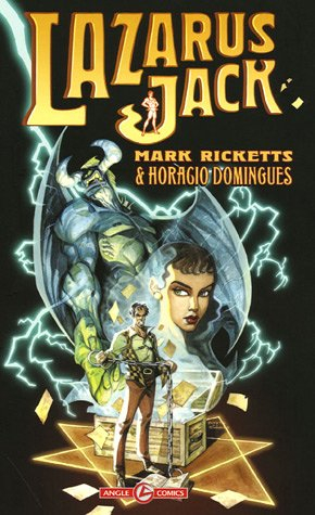 Lazarus Jack. Vol. 1. Evasion comique