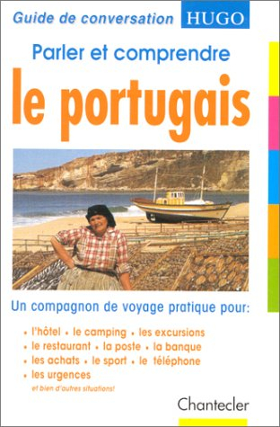Parler et comprendre le portugais