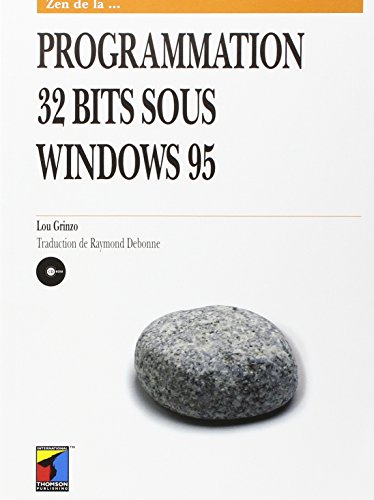 Zen de la programmation 32 bits sous Windows 95