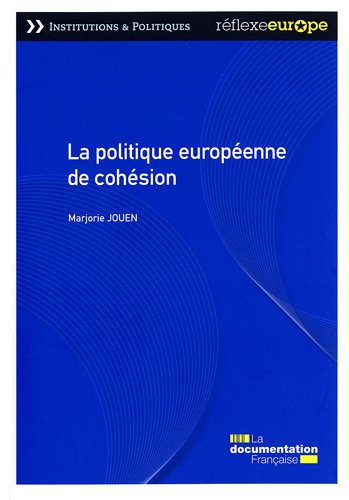 La politique européenne de cohésion