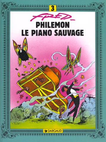 philémon, tome 3 : le piano sauvage