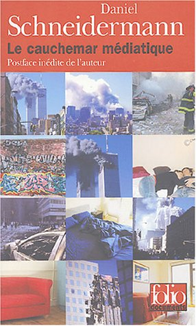 Le cauchemar médiatique