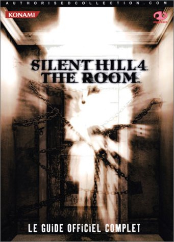 Guide officiel du jeu : Silent Hill 4
