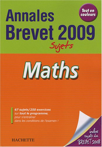 Maths, brevet : annales 2009, sujets