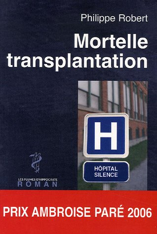 Mortelle transplantation