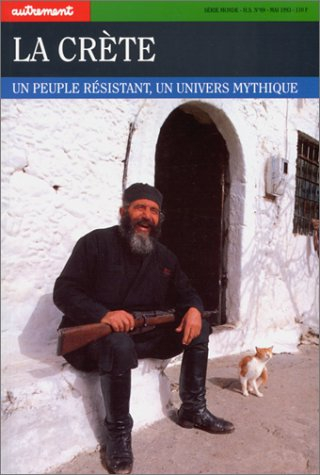 La Crète : un peuple résistant, un univers mythique