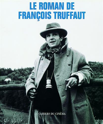 Le roman de François Truffaut - collectif