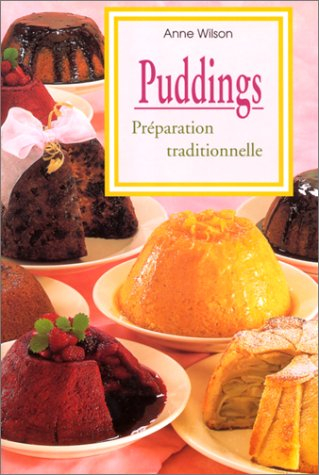 Puddings : préparation traditionnelle