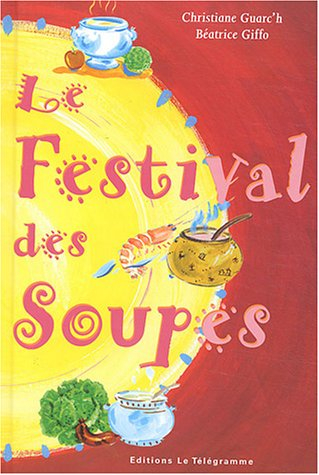 Le festival des soupes