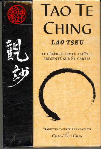 Tao te ching : le célèbre texte taoïste présenté sur 81 cartes