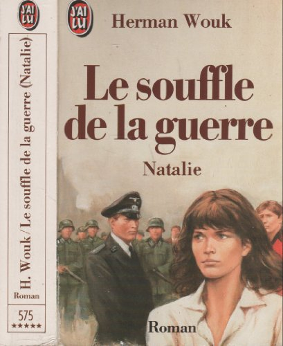 Le souffle de la guerre. Vol. 1. Natalie