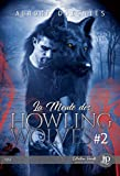 La meute des Howling Wolves : Deuxième partie