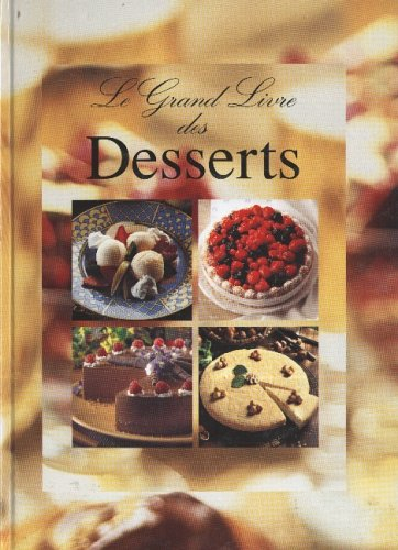 le grand livre des desserts