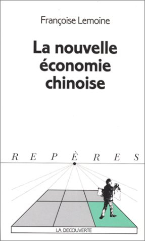 la nouvelle économie chinoise
