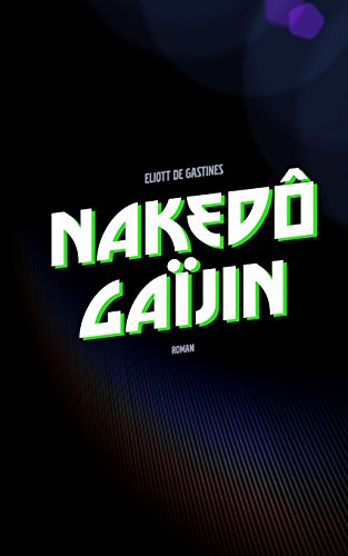Nakedô Gaïjin
