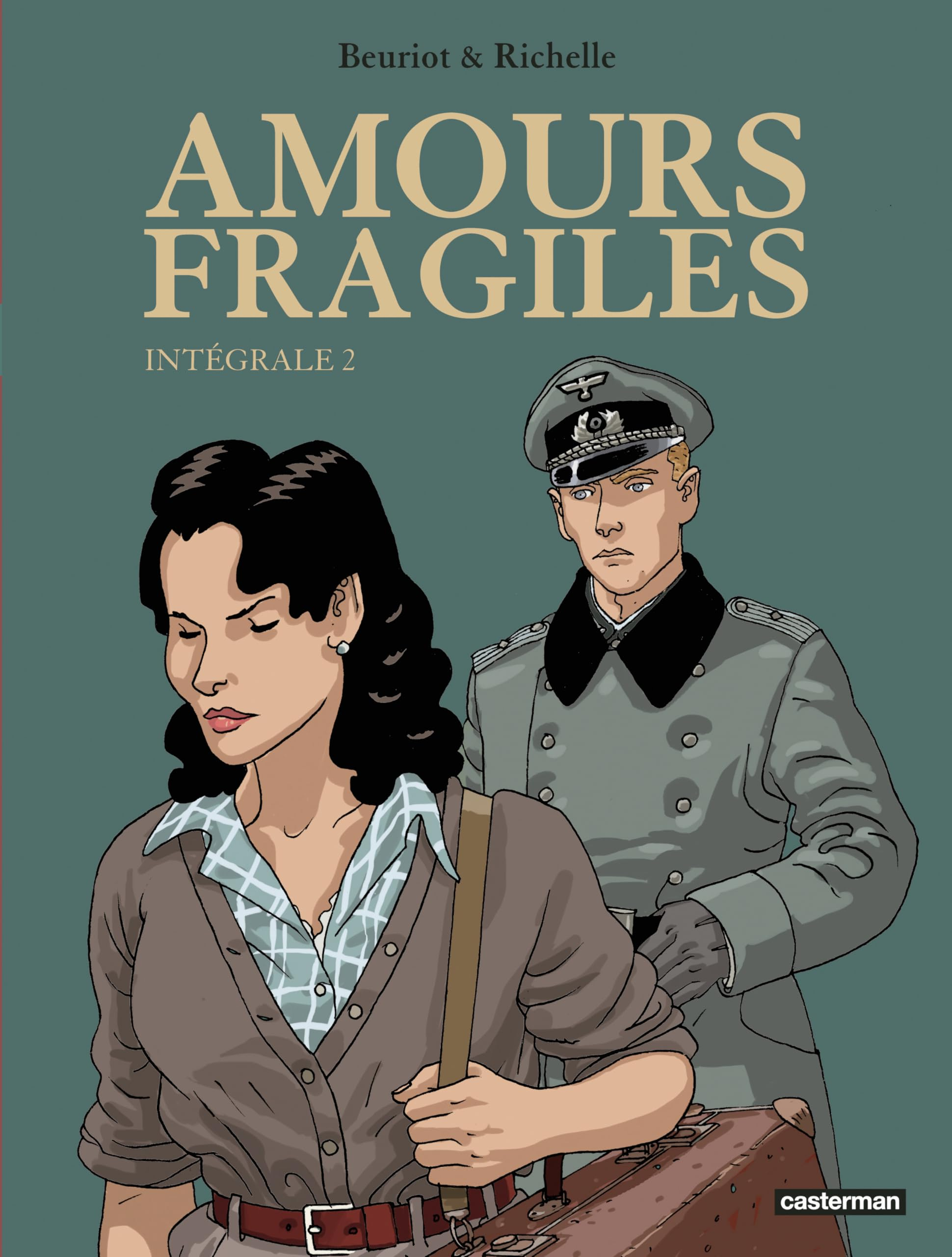 Amours fragiles : intégrale. Vol. 2