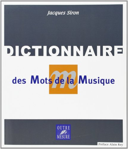 Dictionnaire des mots de la musique